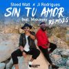 Download track Sin Tu Amor (Chelero Remix)