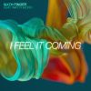 Download track I Feel It Coming (Dataset Remix - Extended)