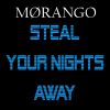 Download track Steal Your Nights Away