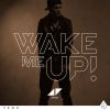 Download track Wake Me Up (Extended Mix)