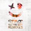 Download track Felt This Good (FLØRALS Remix)