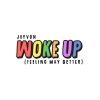 Download track Woke Up (Feeling Way Better) (Extended Mix)