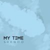 Download track My Time (Edit)