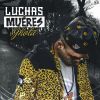 Download track El Jhota - Luchas O Mueres (Prod. By Mr. Rommel)