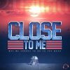 Download track Close To Me (Extended Mix)