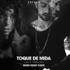 Download track Toque De Mida (Fulvie Remix)