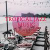 Download track Tropical Feelings