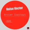 Download track Killer Instinct (Original Mix)