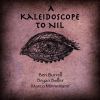 Download track A Kaleidoscope To Nil