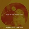 Download track Lonely Solo Piano Jazz - Vibe For Relaxing Dogs