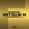 Download track Don't Tell Me No (Laut & Leise Remix)