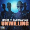 Download track Unwilling