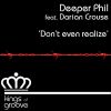 Download track Don't Even Realize (Original Mix)