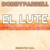 Download track El Lute (Remaster 2024)