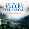 Download track From The Valley Of Baca No. 2, Ma Yididot Mishk Notecha Adonai Tsivaot