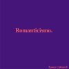 Download track Romanticismo