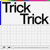 Download track Trick Trick