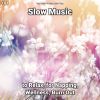 Download track Slow Music, Pt. 26