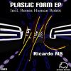 Download track Plastic Form (Original Mix)