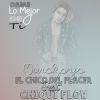 Download track Dame Lo Mejor De Ti (Chiqui Flow)