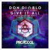 Download track Give It All (Don Diablo & CID Club Mix)