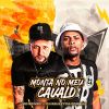 Download track Monta No Meu Cavalo Light