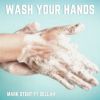 Download track Wash Your Hands (Original Mix)