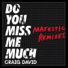 Download track Do You Miss Me Much (Majestic Remix)