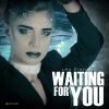 Download track Waiting For You (Radio Edit)