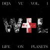 Download track Deja Vu Vol 1 Life On Planets X Wolf Lamb Continuous Mix