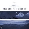 Download track Fall Into The Night