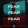 Download track Fear (Extended Mix)