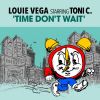 Download track Time Don't Wait (Louie Vega Main Instrumental)