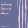 Download track Morning Music Jazz