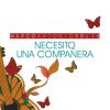 Download track Necesito Una Compañera (En Vivo Desde Morelia, Michoacán, México / 2015)