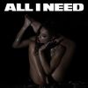 Download track All I Need (Extended Mix)