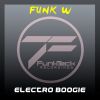 Download track Electro-Boogie (Breakin Boogie Mix)