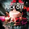 Download track The Great British Fuck Off