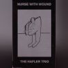 Download track Nurse With Wound And The Hafler Trio Hit Again 2