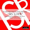 Download track My Love (Earl Tu Tu & John Khan Remix)