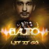 Download track Let It Go (Blactro DJ Cut)