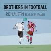 Download track Brothers In Football