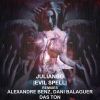 Download track Evil Spells (Alexandre Benz Remix)