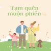 Download track Tạm Quên Muộn Phiền