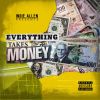 Download track Everything Takes Money