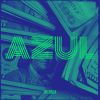 Download track Azul My Love