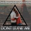 Download track Don't Leave Me (A. Voltage Remix)