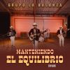 Download track Popurrí Chicoteada: Amante De Lo Bueno / El Borracho / El Señor De La Montaña (En Vivo)