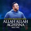 Download track ALLAH ALLAH AGHISNA