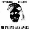 Download track My Friend Ark Angel